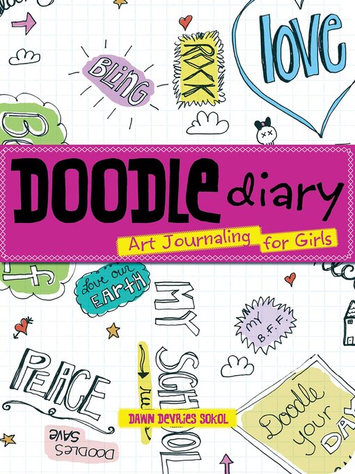 Title details for Doodle Diary by Dawn Sokol - Available